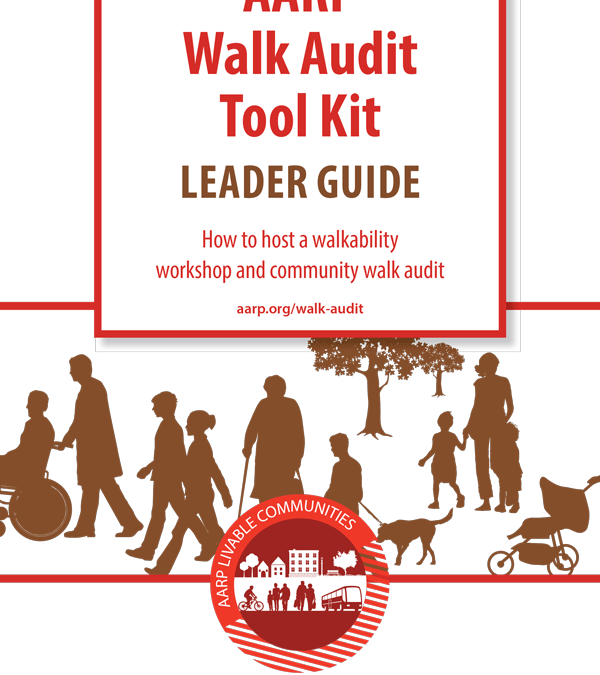 AARP Walk Audit Toolkit: Leader Guide