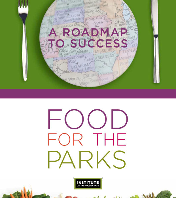 Food for the Parks: A Roadmap to Success