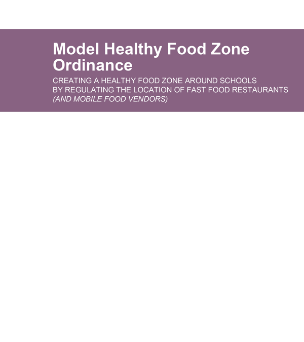 Model Ordinance: Healthy Food Zone