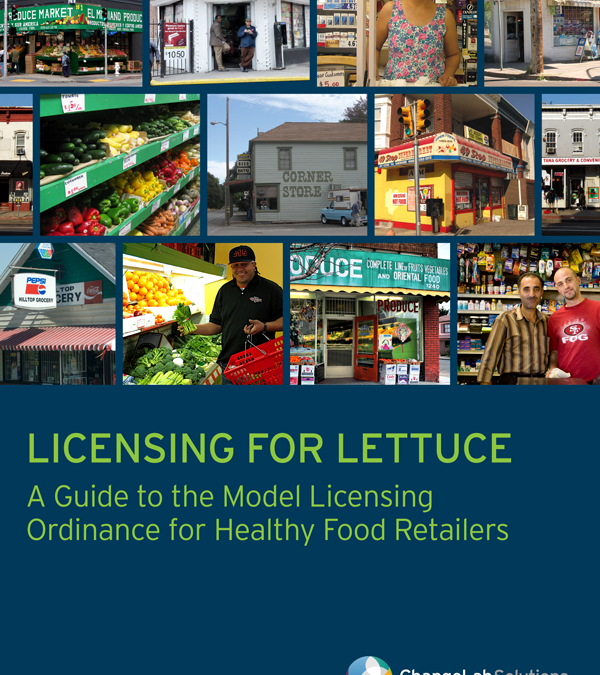 Model Licensing Ordinance for Healthy Food Retailers