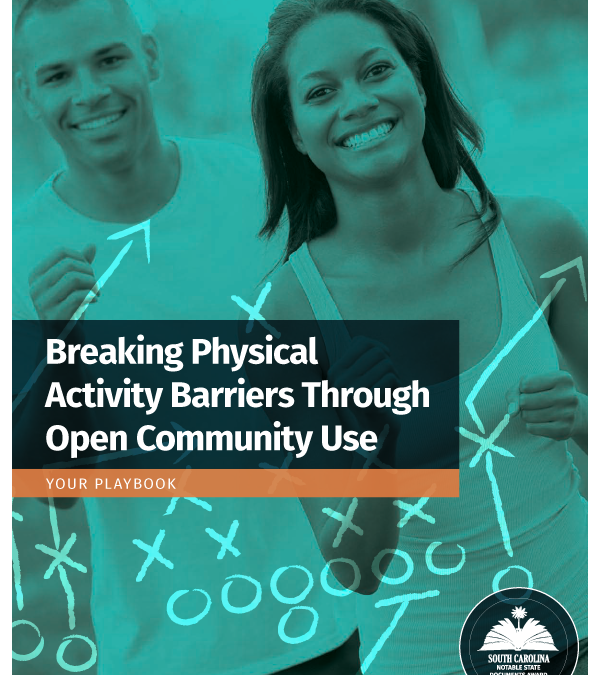 Breaking Physical Activity Barriers Through Open Community Use