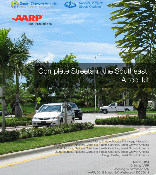 Complete Streets in the Southeast: A tool kit