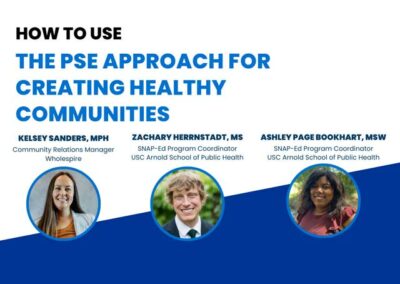 Part 1: The PSE Approach for Creating Healthy Communities