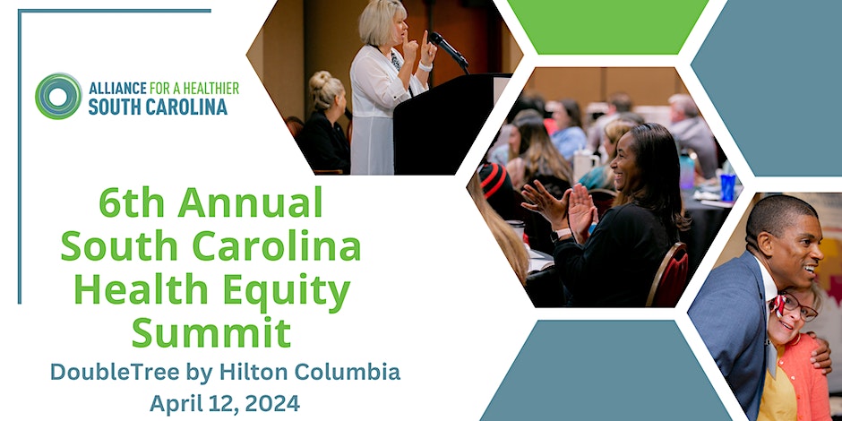 6th Annual SC Health Equity Summit Register