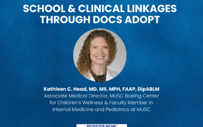 School & Clinical Linkages Through Docs Adopt