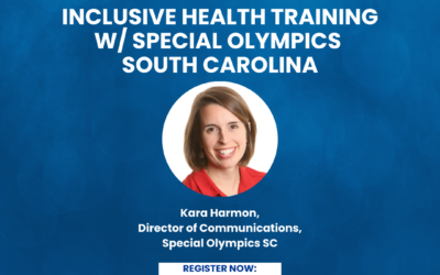 Inclusive Health Training w/ Special Olympics South Carolina