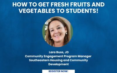 How to Get Fresh Fruits and Vegetables to Students
